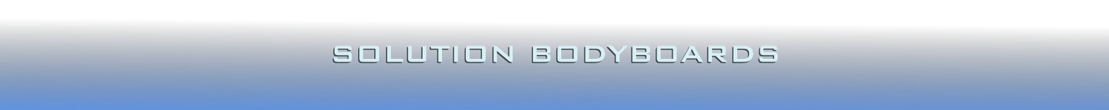 SOLUTION BODYBOARDS | CUSTOM BODYBOARDS
